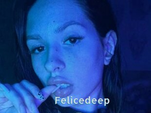 Felicedeep