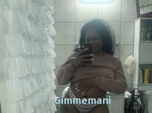 Gimmemani