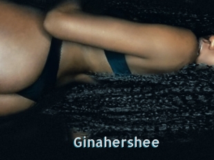 Ginahershee