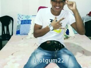 Hotgum22