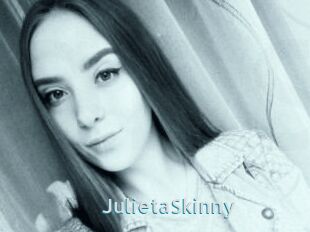 JulietaSkinny