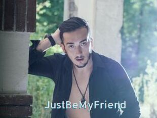 JustBeMyFriend