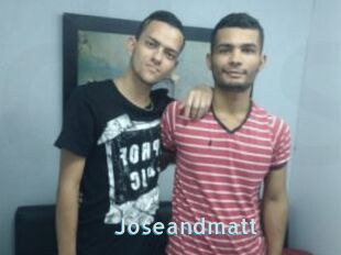 Joseandmatt