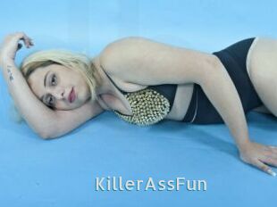 KillerAssFun