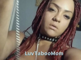 LuvTabooMom