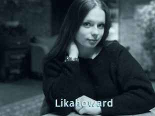 Likahoward