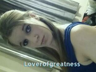 Loverofgreatness