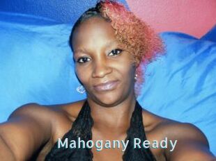 Mahogany_Ready