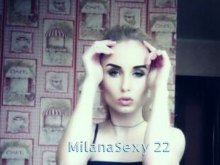 MilanaSexy_22