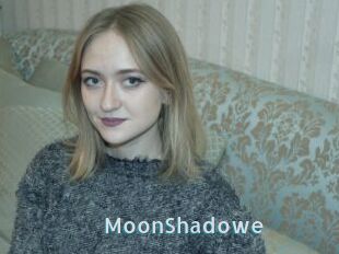 MoonShadowe