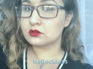 MsReckless