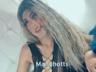 Manehotts