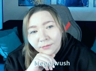 Meggiwush