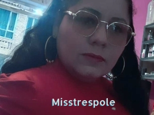 Misstrespole