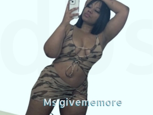 Ms_givememore