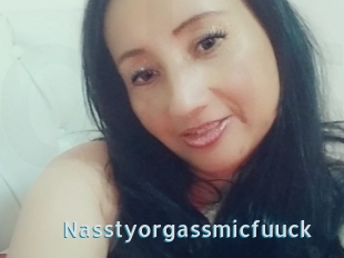 Nasstyorgassmicfuuck