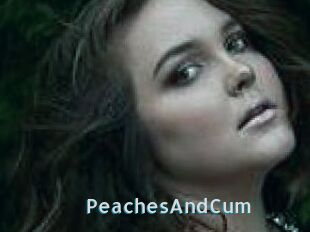 PeachesAndCum