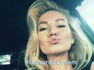 PleasureXDream