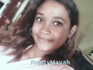 PrettyMayah