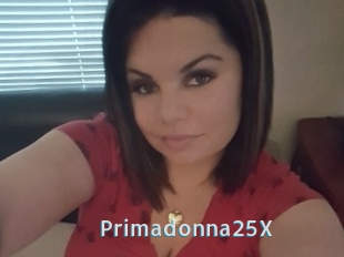 Primadonna25X