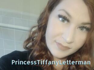 PrincessTiffanyLetterman