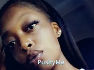 PushyMe