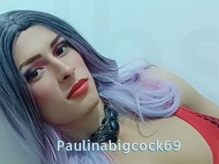 Paulinabigcock69