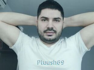 Pluush69