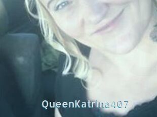 QueenKatrina407