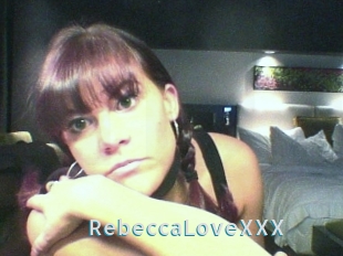 RebeccaLoveXXX