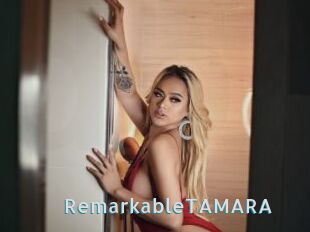 RemarkableTAMARA