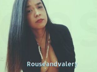 Rouseandvalery