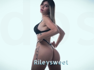 Rileysweet