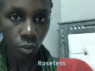 Rosetess