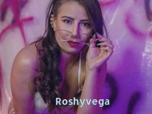 Roshyvega