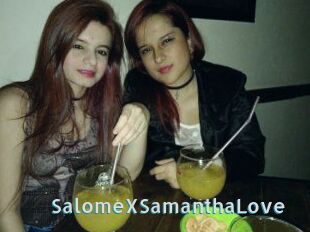 SalomeXSamanthaLove