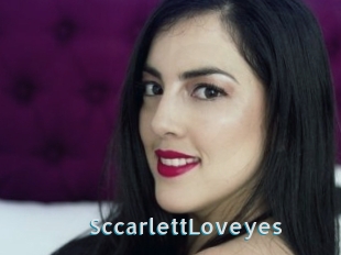 SccarlettLoveyes