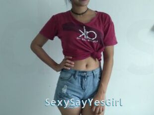 SexySayYesGirl