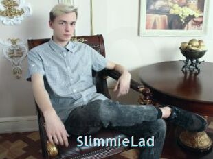 SlimmieLad