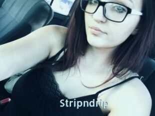 Stripndrip