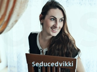 Seducedvikki