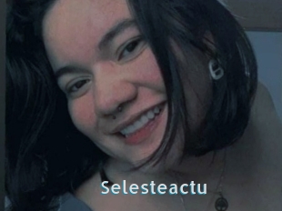 Selesteactu