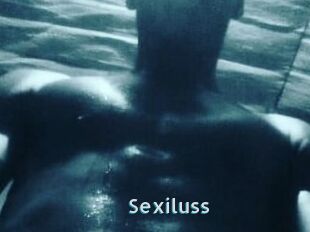 Sexiluss