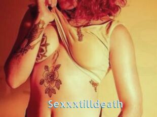 Sexxxtilldeath