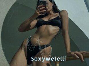 Sexywetelli