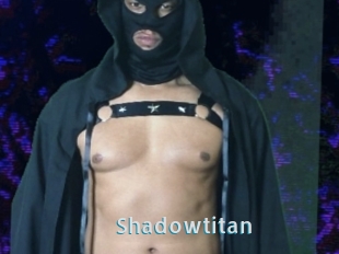 Shadowtitan