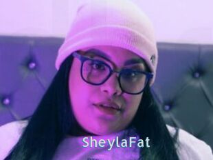 SheylaFat