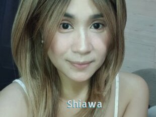 Shiawa