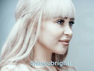 Shineubrightt