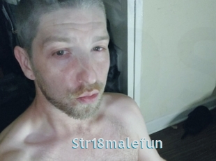 Str18malefun